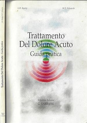 Seller image for Trattamento del dolore acuto Guida pratica for sale by Biblioteca di Babele