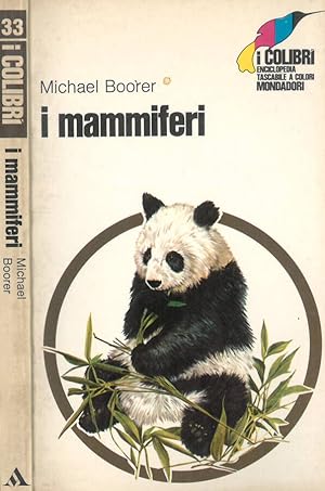 Bild des Verkufers fr I mammiferi zum Verkauf von Biblioteca di Babele