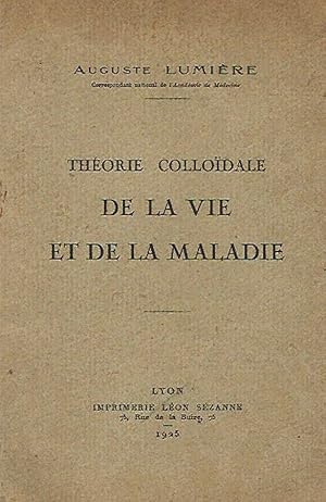 Bild des Verkufers fr Theorie colloidale de la vie et de la maladie zum Verkauf von Biblioteca di Babele