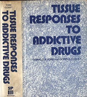 Seller image for Tissue responses to addictive drugs for sale by Biblioteca di Babele