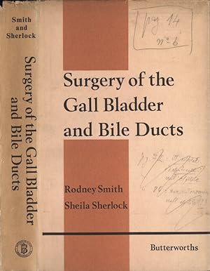 Bild des Verkufers fr Surgery of the gall bladder and bile ducts zum Verkauf von Biblioteca di Babele