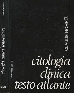 Bild des Verkufers fr Citologia clinica: testo atlante zum Verkauf von Biblioteca di Babele