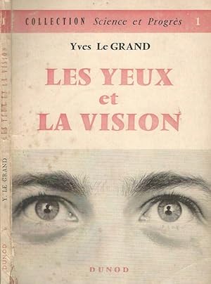 Seller image for Les Yeux et La Vision for sale by Biblioteca di Babele