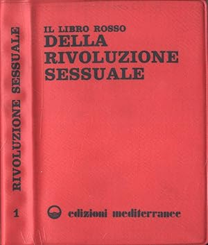 Seller image for Il libro rosso della rivoluzione sessuale Vol. 1 for sale by Biblioteca di Babele