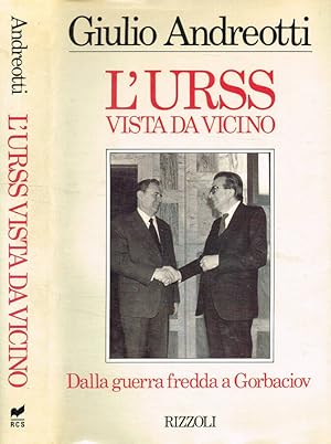 L'Urss vista da vicino