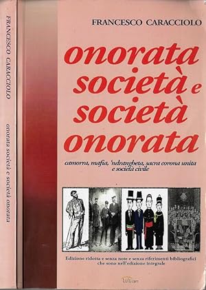 Seller image for Onorata societ e societ onorata Camorra, mafia, 'ndrangheta, sacra corona unita e societ civile for sale by Biblioteca di Babele