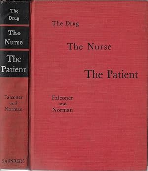 Imagen del vendedor de The drug, the nurse, the patient a la venta por Biblioteca di Babele