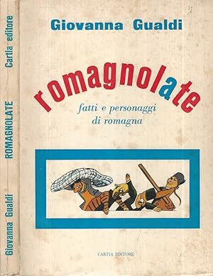 Bild des Verkufers fr Romagnolate Fatti e personaggi di Romagna zum Verkauf von Biblioteca di Babele