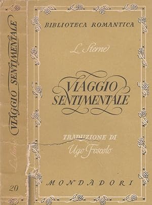 Immagine del venditore per Viaggio sentimentale Lungo la Francia e l'Italia venduto da Biblioteca di Babele