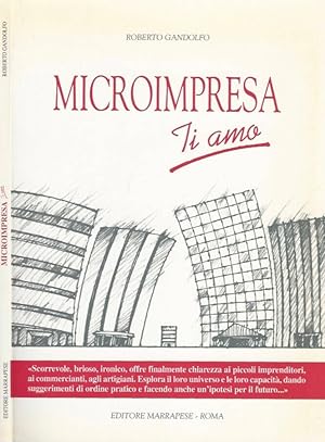 Bild des Verkufers fr Microimpresa ti amo zum Verkauf von Biblioteca di Babele