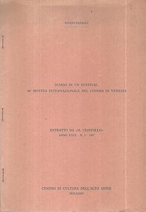 Immagine del venditore per Diario di un festival. 44^ Mostra Internazionale del Cinema di Venezia Estratto da "Il cristallo" Anno XXIX - n 3 - 1987 venduto da Biblioteca di Babele