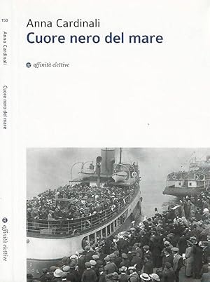 Bild des Verkufers fr Cuore nero del mare zum Verkauf von Biblioteca di Babele