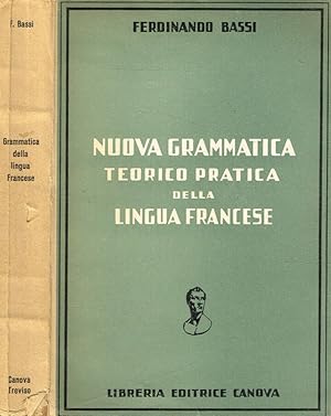 Bild des Verkufers fr Nuova grammatica teorico pratica della lingua francese zum Verkauf von Biblioteca di Babele