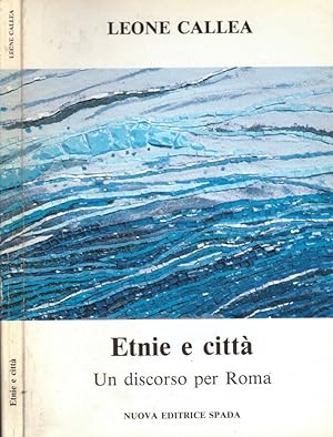 Bild des Verkufers fr Etnie e citt Un discorso per Roma zum Verkauf von Biblioteca di Babele
