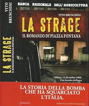 Bild des Verkufers fr La strage Il romanzo di piazza Fontana zum Verkauf von Biblioteca di Babele