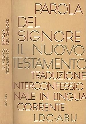 Parola del Signore il Nuovo Testamento