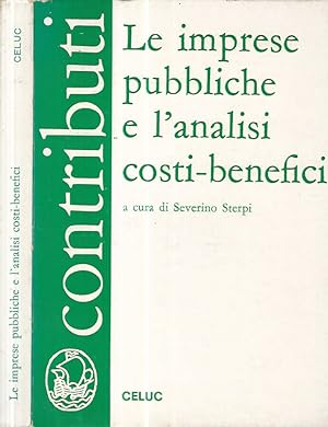 Bild des Verkufers fr Le imprese pubbliche e l'analisi costi-benefici zum Verkauf von Biblioteca di Babele