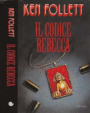 Immagine del venditore per Il Codice Rebecca venduto da Biblioteca di Babele