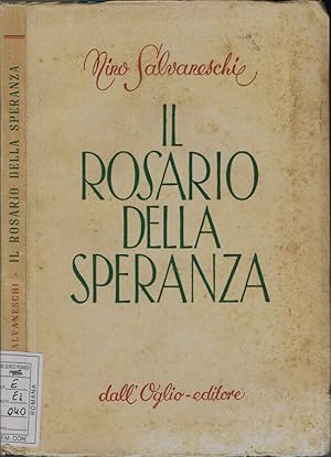 Seller image for Il rosario della speranza for sale by Biblioteca di Babele