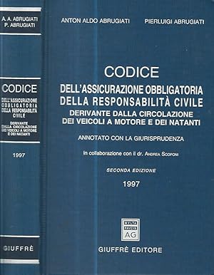 Immagine del venditore per Codice dell'assicurazione obbligatoria della responsabilit civile derivante dalla circolazione dei veicoli a motore e dei natanti annotato con la giurisprudenza venduto da Biblioteca di Babele