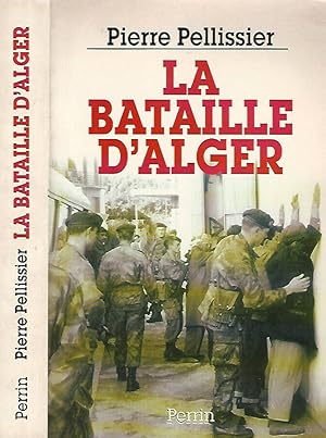 Imagen del vendedor de La bataille d'Alger a la venta por Biblioteca di Babele