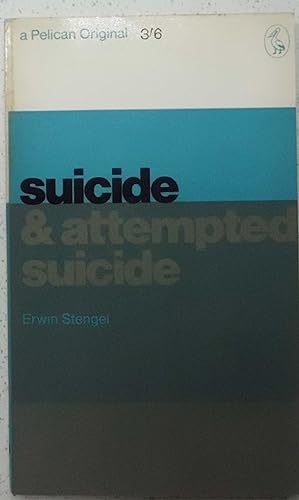 Image du vendeur pour Suicide & Attempted Suicide mis en vente par Hanselled Books