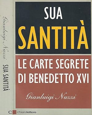 Bild des Verkufers fr Sua Santit Le carte segrete di Benedetto XVI zum Verkauf von Biblioteca di Babele