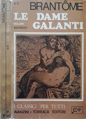 Seller image for Le Dame Galanti for sale by Biblioteca di Babele