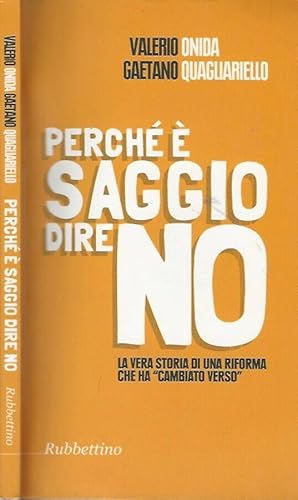 Imagen del vendedor de Perch  saggio dire no La vera storia di una riforma che ha "cambiato verso" a la venta por Biblioteca di Babele