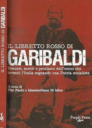 Image du vendeur pour Il libretto rosso di Garibaldi mis en vente par Biblioteca di Babele