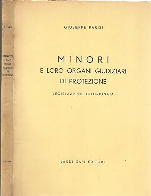 Seller image for Minori e loro organi giudiziari di protezione. Legislazione coordinata for sale by Biblioteca di Babele