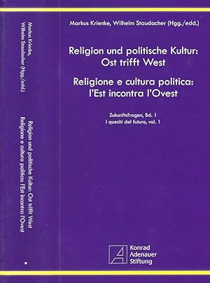 Seller image for Religione e cultura politica: l'Est incontra l'Ovest for sale by Biblioteca di Babele