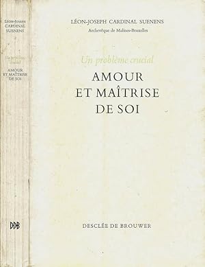 Bild des Verkufers fr Un probleme crucial Amour et maitrise de soi zum Verkauf von Biblioteca di Babele