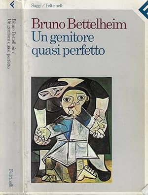 Immagine del venditore per Un genitore quasi perfetto venduto da Biblioteca di Babele