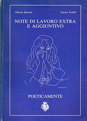 Imagen del vendedor de Note di lavoro extra e aggiuntivo a la venta por Biblioteca di Babele