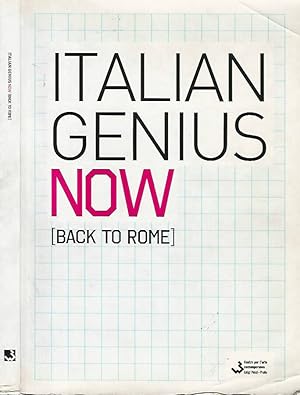 Seller image for Italian Genius Now . Back to Rome for sale by Biblioteca di Babele