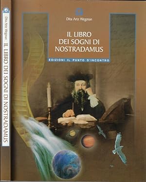 Bild des Verkufers fr Il libro dei sogni di Nostradamus zum Verkauf von Biblioteca di Babele