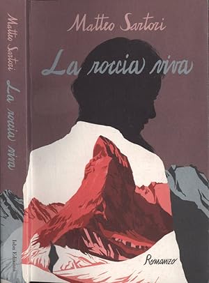 Seller image for La roccia viva for sale by Biblioteca di Babele