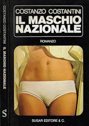 Imagen del vendedor de Il maschio nazionale a la venta por Biblioteca di Babele