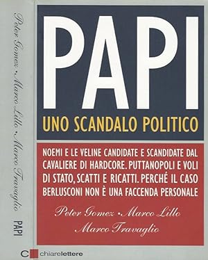 Bild des Verkufers fr Papi. Uno scandalo politico zum Verkauf von Biblioteca di Babele