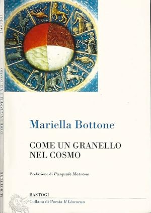 Bild des Verkufers fr Come un granello nel cosmo zum Verkauf von Biblioteca di Babele