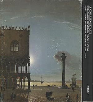 Bild des Verkufers fr Le collezioni d'arte della Cassa di Risparmio di Padova e Rovigo, della Cassa di Risparmio di Venezia e di Friulcassa zum Verkauf von Biblioteca di Babele