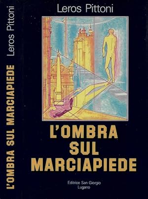 Image du vendeur pour L'ombra sul marciapiede mis en vente par Biblioteca di Babele