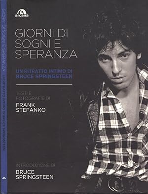 Seller image for Giorni di sogni e speranza Un ritratto intimo di Bruce Springsteen for sale by Biblioteca di Babele