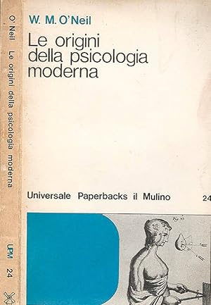 Bild des Verkufers fr Le origini della psicologia moderna zum Verkauf von Biblioteca di Babele