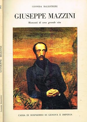 Seller image for Giuseppe Mazzini Momenti di una grande vita for sale by Biblioteca di Babele