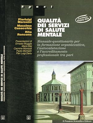 Immagine del venditore per Qualit dei servizi di salute mentale Manuale-questionario per la formazione organizzativa,l'autovalutazione e l'accreditamento professionale tra pari venduto da Biblioteca di Babele