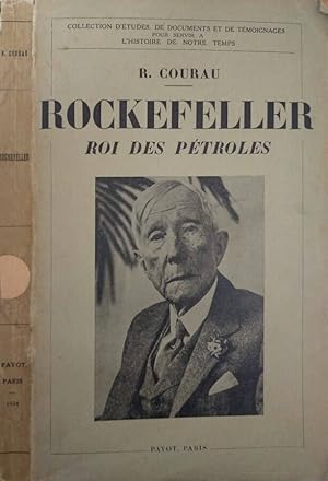 Image du vendeur pour Rockefeller Roi des petroles mis en vente par Biblioteca di Babele