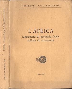 Immagine del venditore per L' Africa Lineamenti di geografia fisica, politica ed economica venduto da Biblioteca di Babele