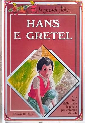 Bild des Verkufers fr Hans e Gretel zum Verkauf von Biblioteca di Babele